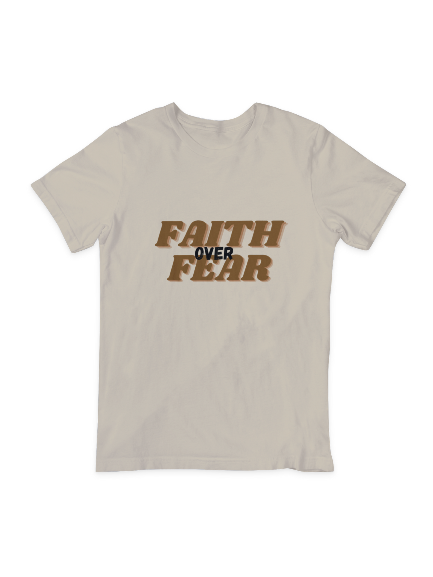 Faith over fear